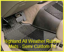 Highland Rubber Floor Mats provide a Semi Custom Fit for your car or truck. Better than a universal car mat fit!