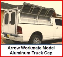 Arrow Workmate Model. A camper shell / trcuk cap for contractors or the  outdoor enthusiast who wants a heavy duty truck cap.