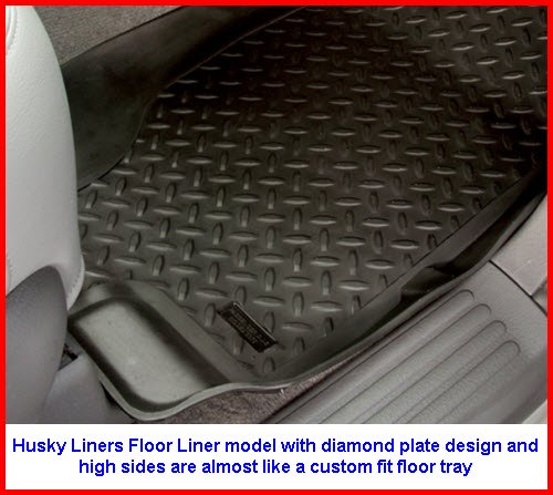 Husky Liners Floor Liner model with Diamond Plate Design and high sides are semi custom fit for your car and provide great protection against mud, snow, liquids and dirt.